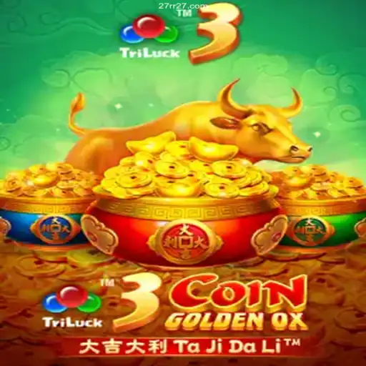 Discover 3CoinGoldenOX: A New Era of Online Gaming