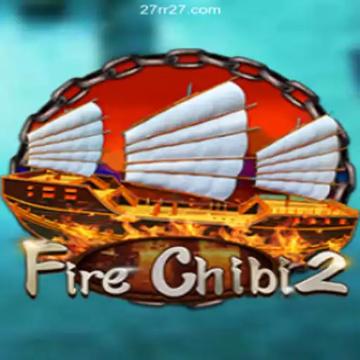 Exploring the Exciting World of FireChibi2